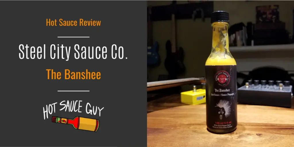 Steel City Sauce Co. "The Banshee" Hot Sauce Review